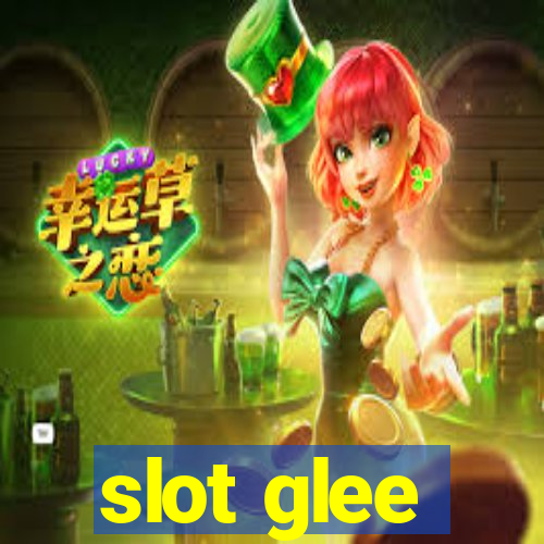 slot glee