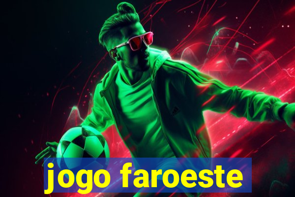 jogo faroeste