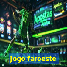 jogo faroeste