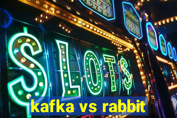 kafka vs rabbit