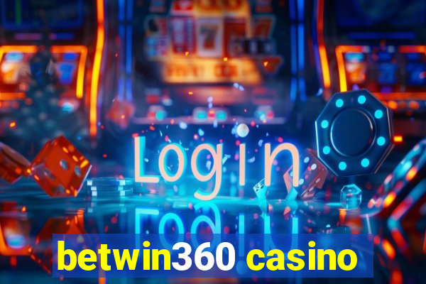 betwin360 casino