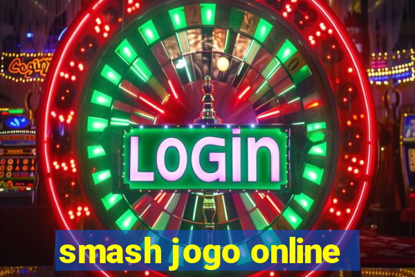 smash jogo online