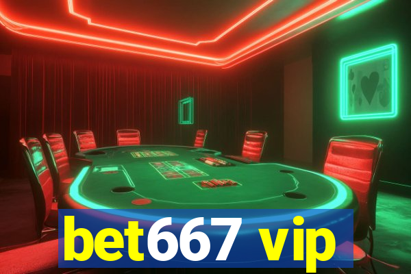 bet667 vip