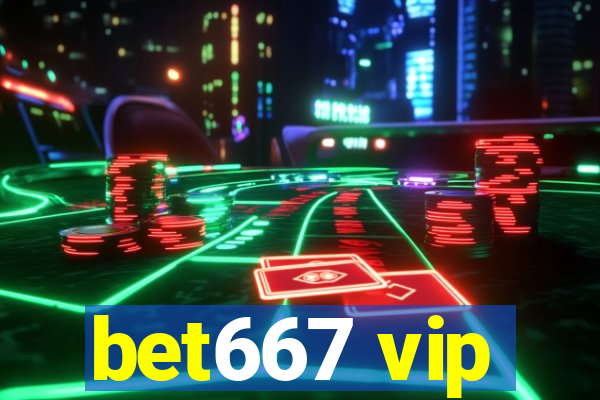 bet667 vip