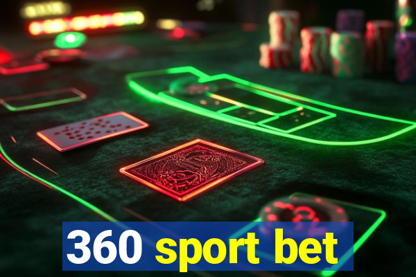 360 sport bet