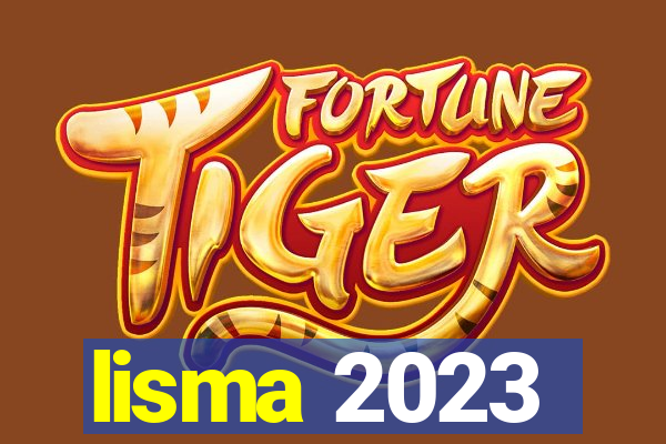 lisma 2023