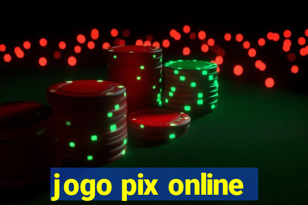 jogo pix online