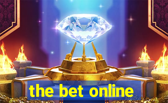 the bet online