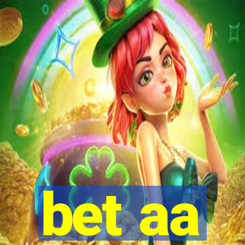 bet aa