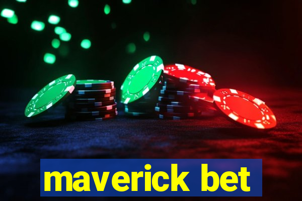 maverick bet