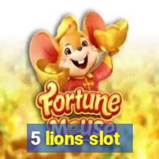 5 lions slot