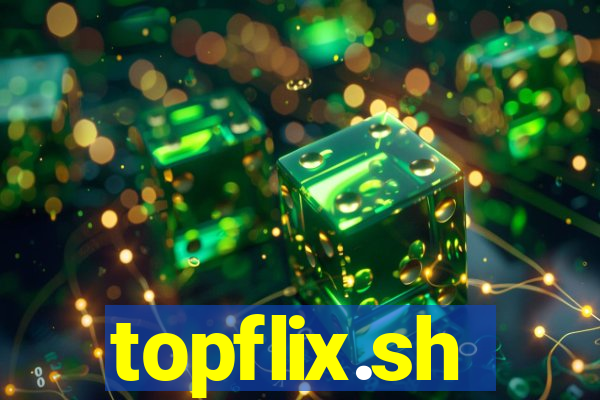 topflix.sh