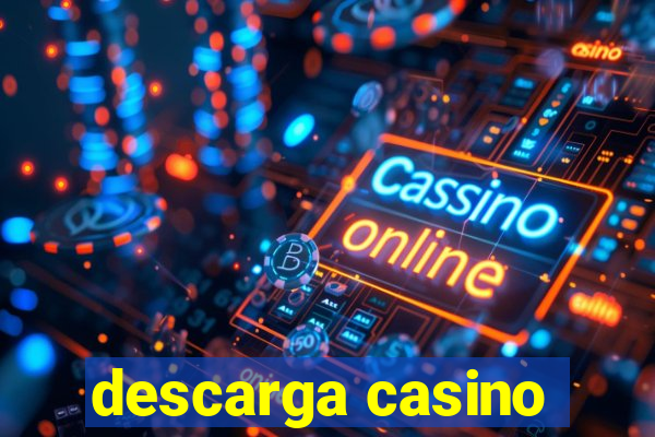 descarga casino