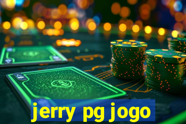 jerry pg jogo