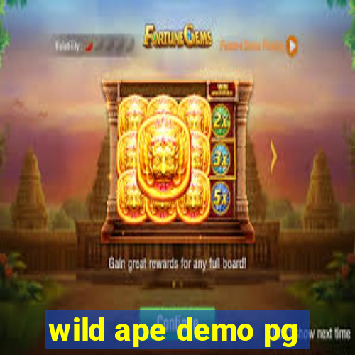 wild ape demo pg