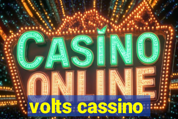 volts cassino