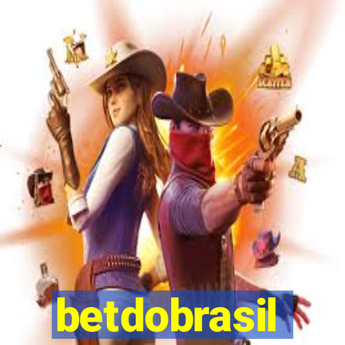 betdobrasil