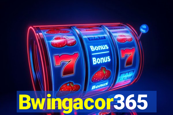 Bwingacor365