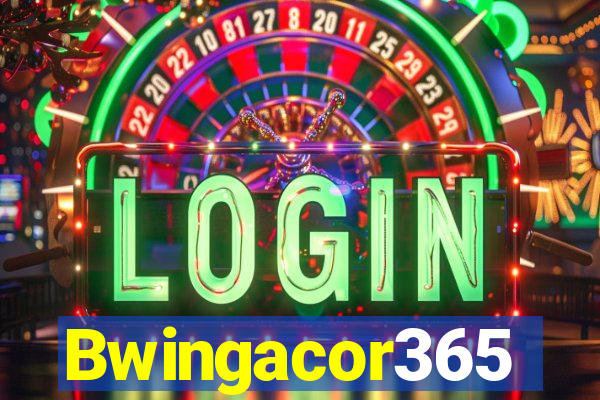 Bwingacor365