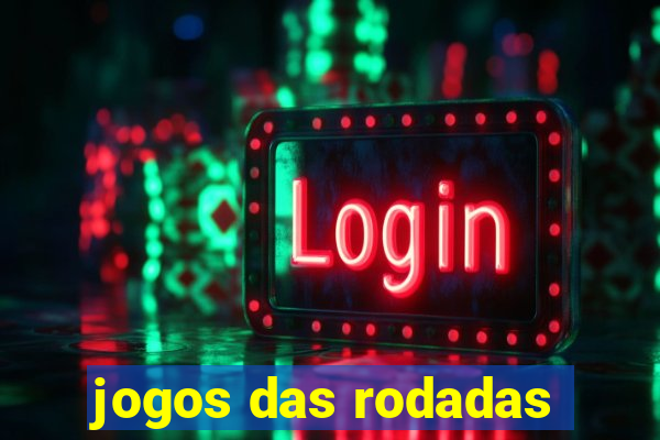 jogos das rodadas