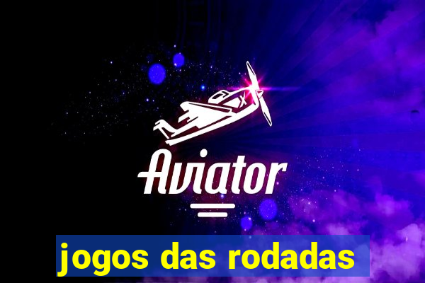 jogos das rodadas