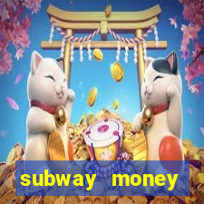 subway money depósito 1 real