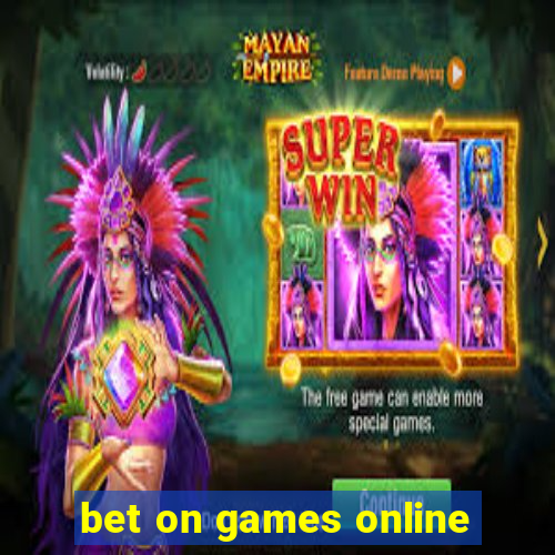 bet on games online