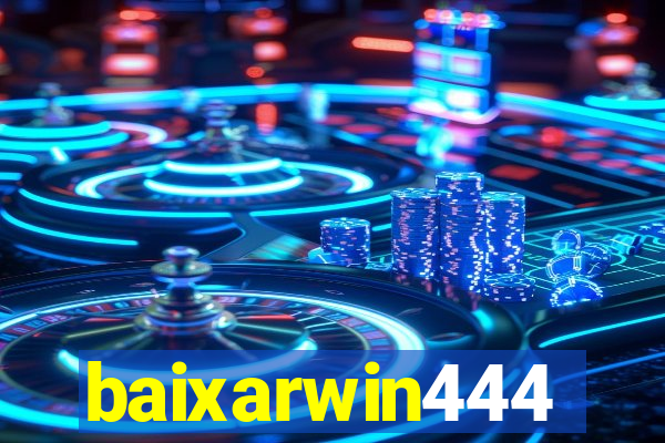 baixarwin444