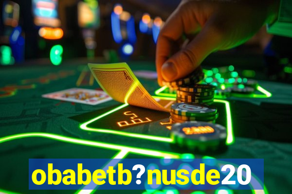 obabetb?nusde20