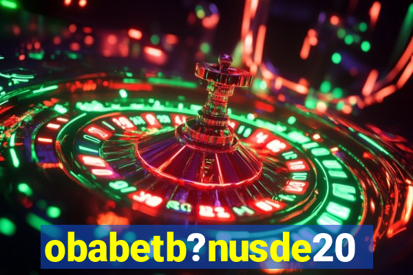 obabetb?nusde20