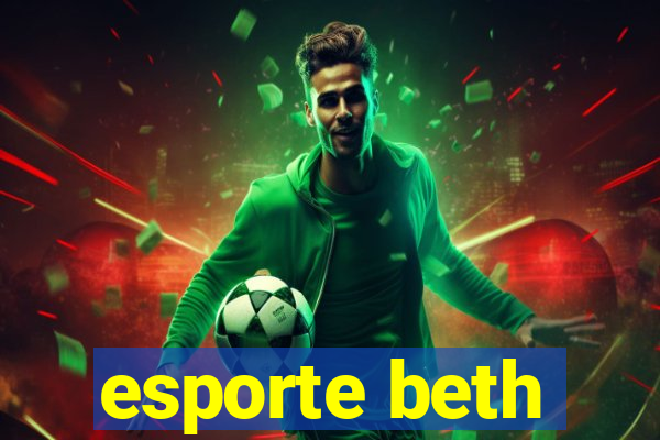 esporte beth