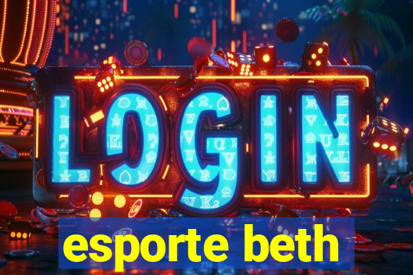 esporte beth