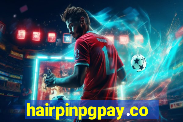 hairpinpgpay.com