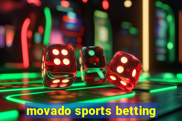 movado sports betting