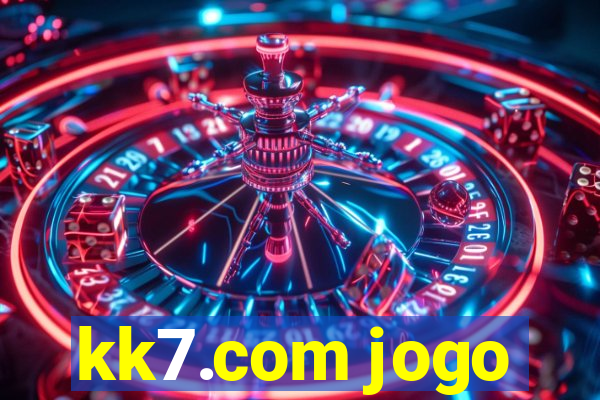 kk7.com jogo