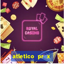 atletico pr x atletico go