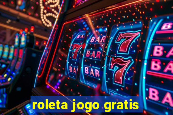 roleta jogo gratis