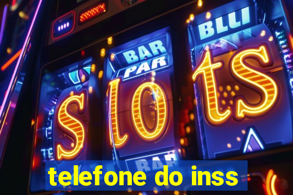 telefone do inss