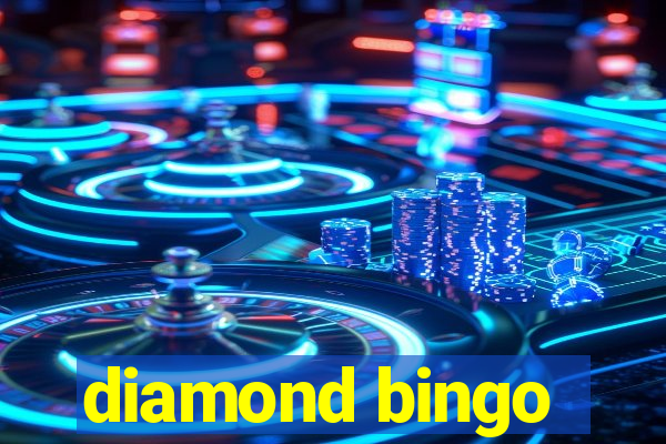 diamond bingo