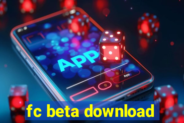 fc beta download