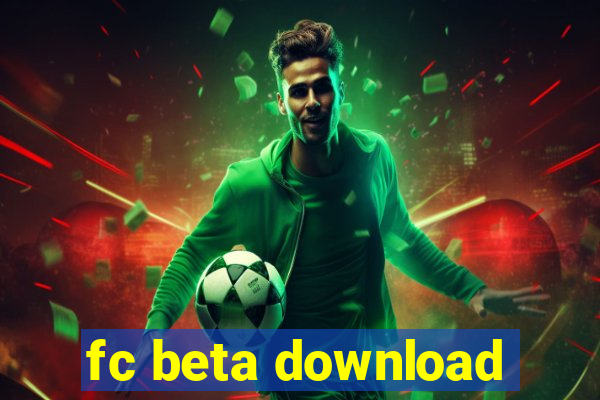 fc beta download