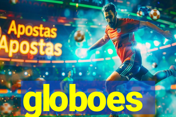 globoes