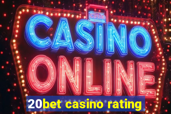 20bet casino rating