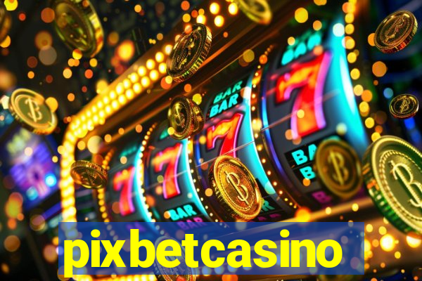 pixbetcasino