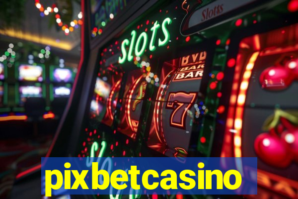 pixbetcasino