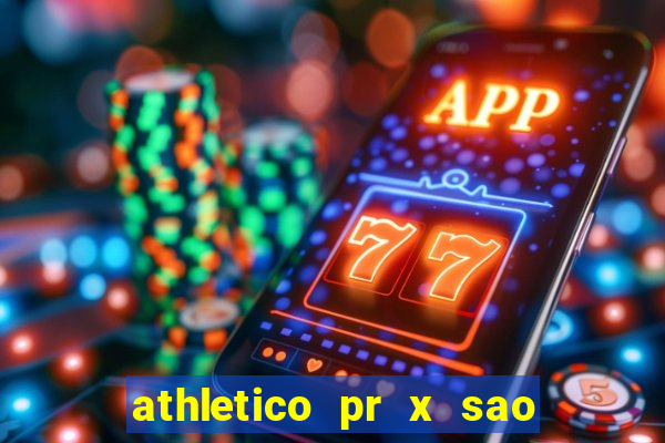 athletico pr x sao paulo palpites