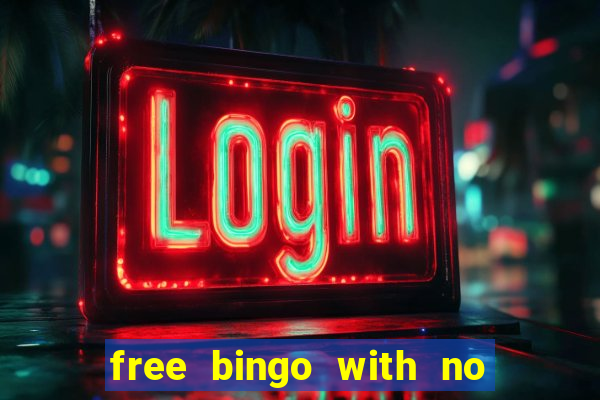 free bingo with no deposit required