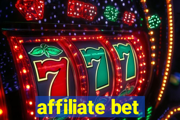 affiliate bet