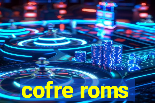 cofre roms