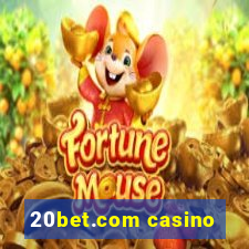 20bet.com casino